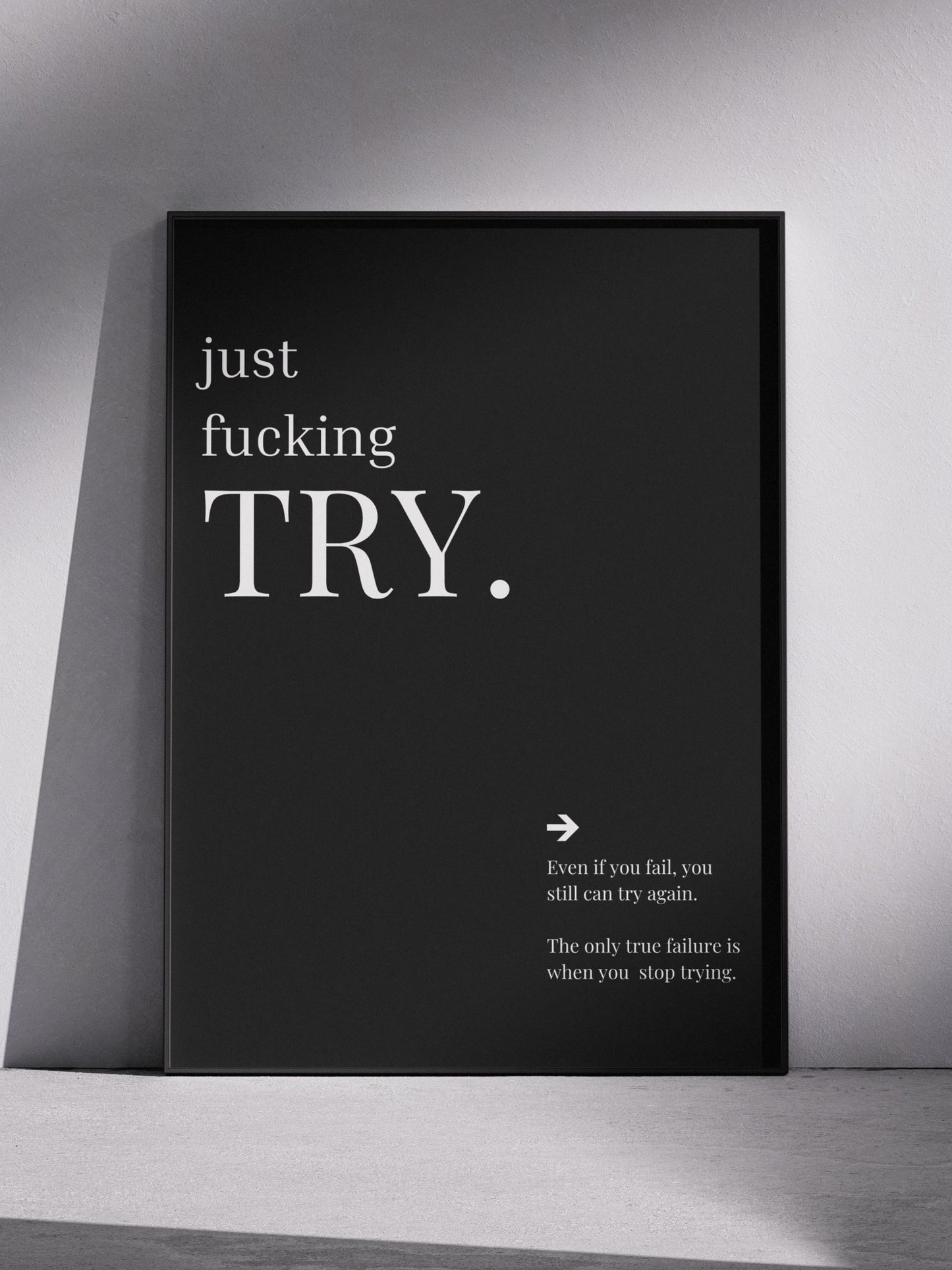 Just f* Try Poster