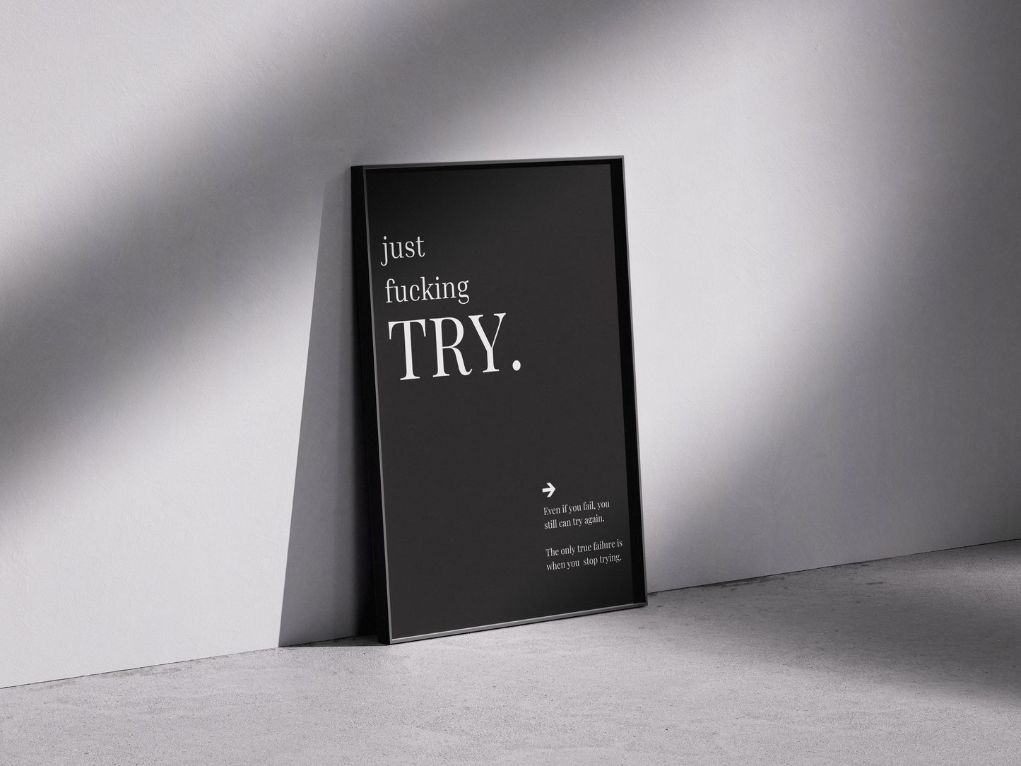 Just f* Try Poster