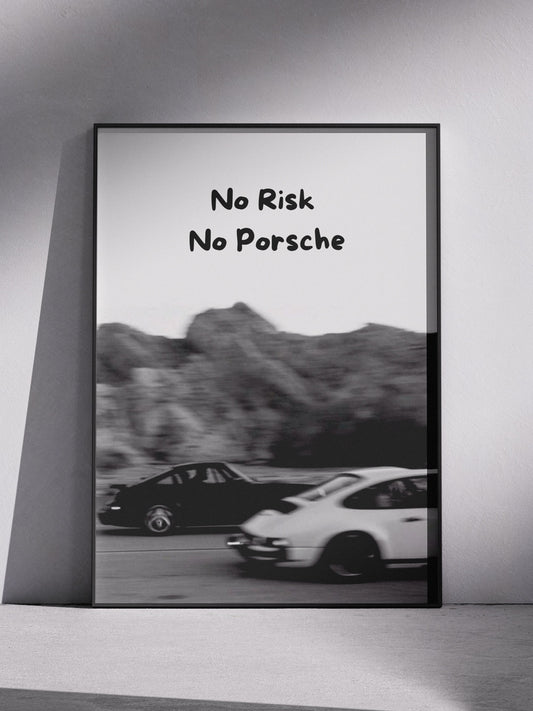 Porsche "No Risck" Poster