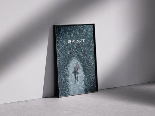 Dominate Poster
